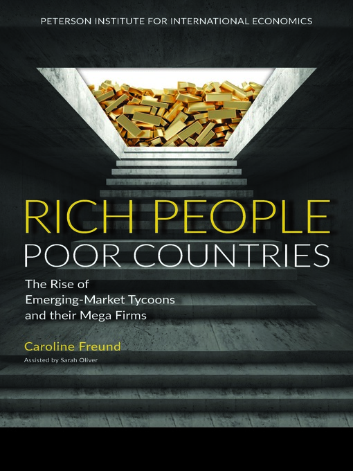 Title details for Rich People Poor Countries by Caroline Freund - Wait list